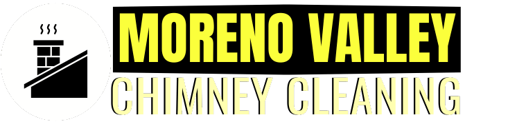 Chimney Cleaning Moreno Valley Chimney Cleaning Moreno Valley
